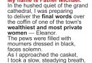 Priest Conducting Funeral Service for Wealthy Woman Leaned over Her Coffin – He Was Stunned to the Core by What He Saw